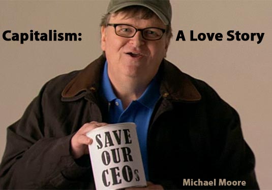 Essay on michael moore capitalism a love story
